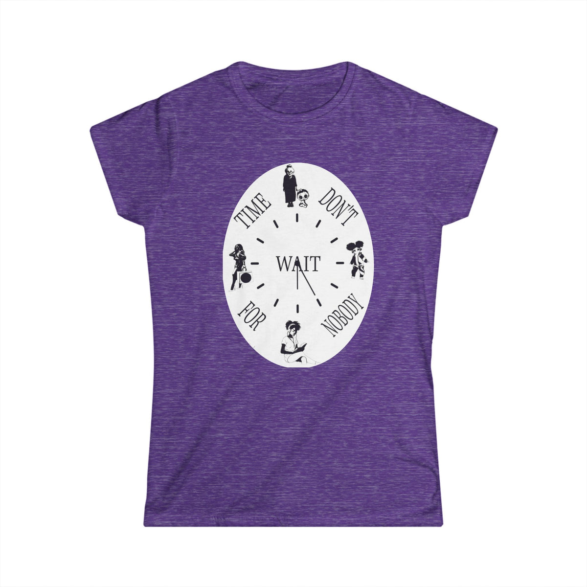 Time Don't Wait For Nobody Tee | Motivational Typographic Shirt